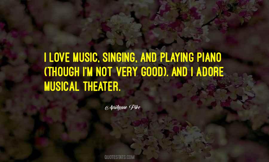 Good Singing Sayings #688671