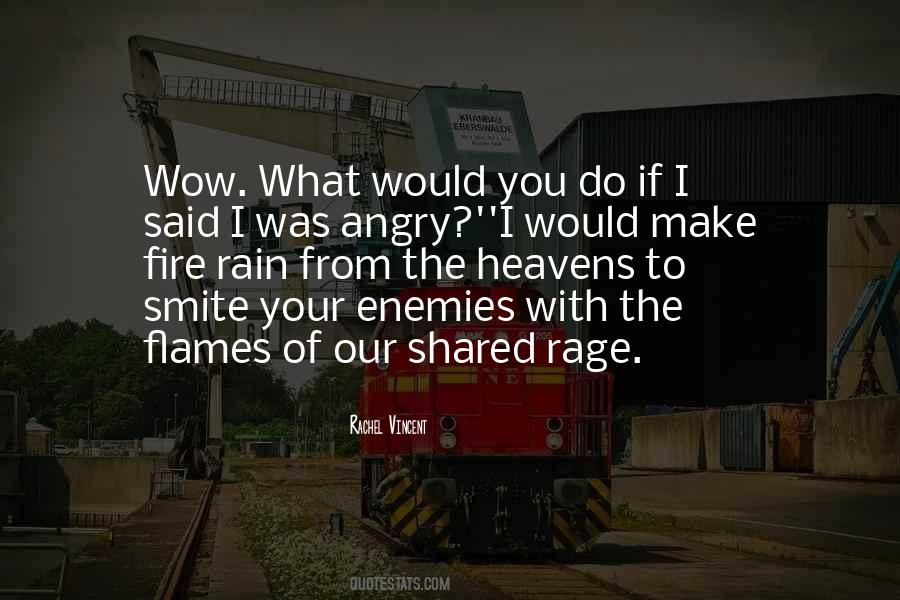 Quotes About Things That Make You Angry #29511