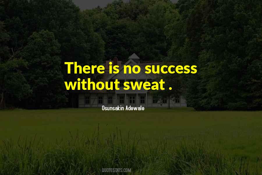 No Sweat Sayings #1156425