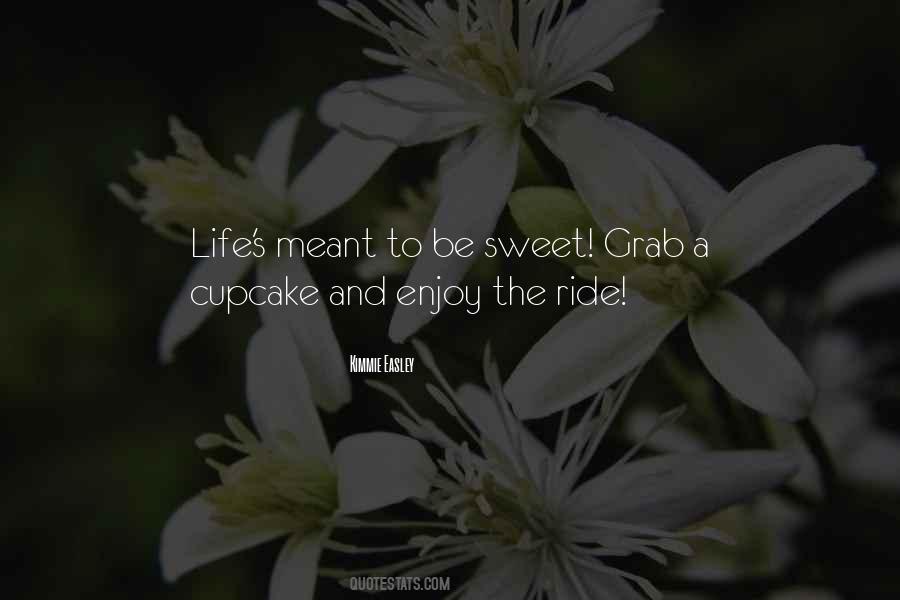 Sweet Inspirational Sayings #579945
