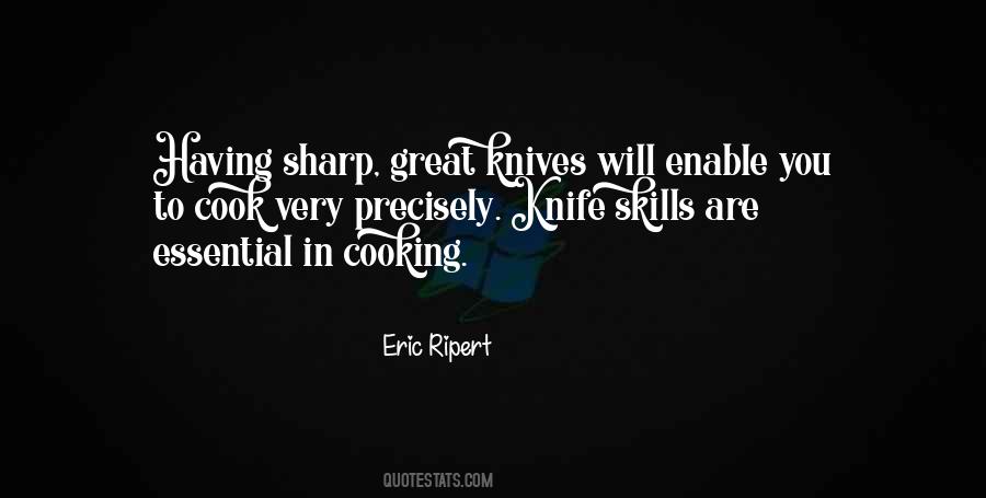 Sharp Knife Sayings #1755413
