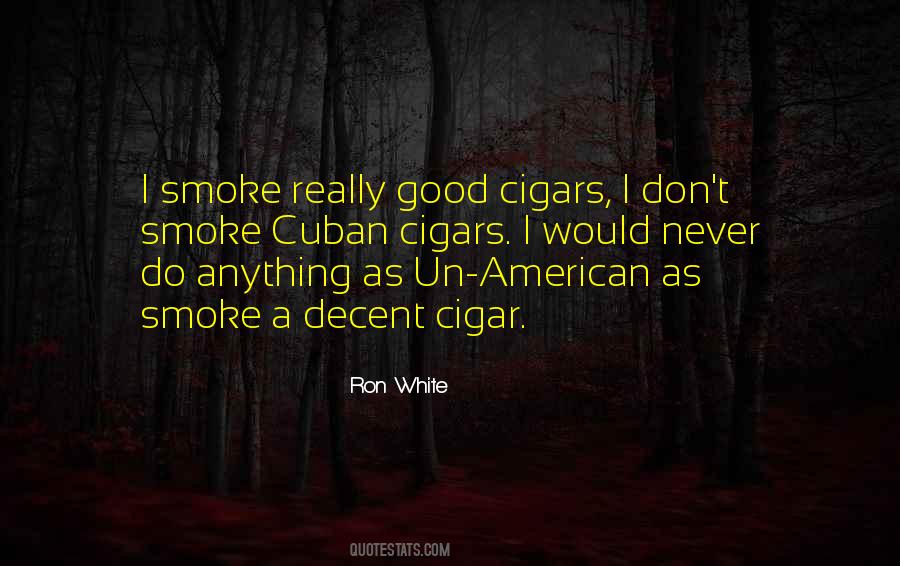 Good Smoke Sayings #1259945