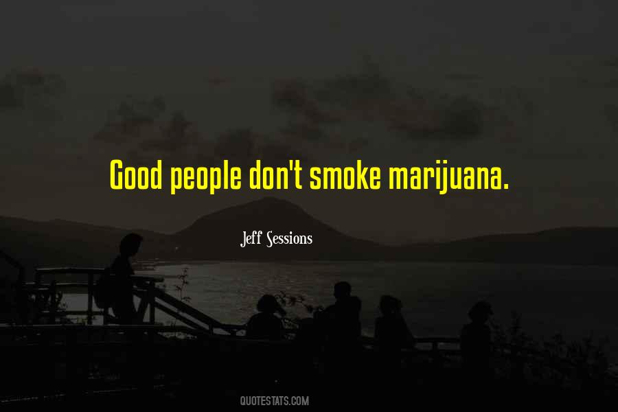 Good Smoke Sayings #371051