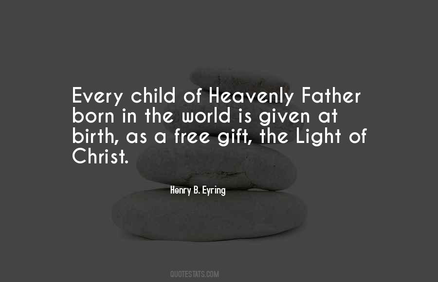 Quotes About Birth Of A Child #4081