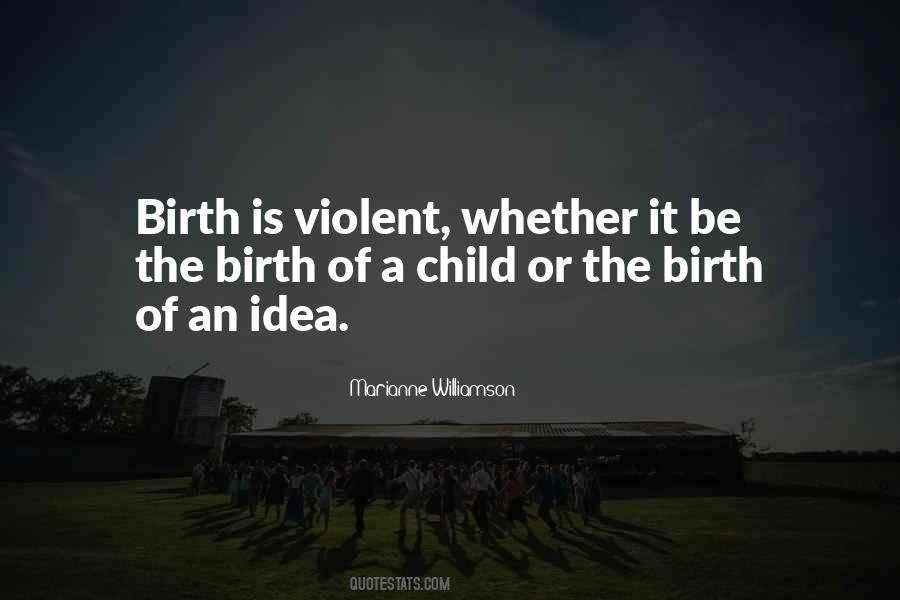 Quotes About Birth Of A Child #962171