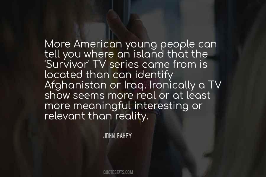 Survivor Show Sayings #1544510