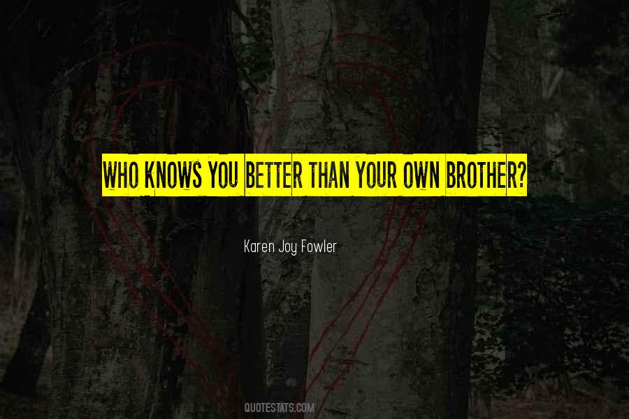 Family Siblings Sayings #1666576
