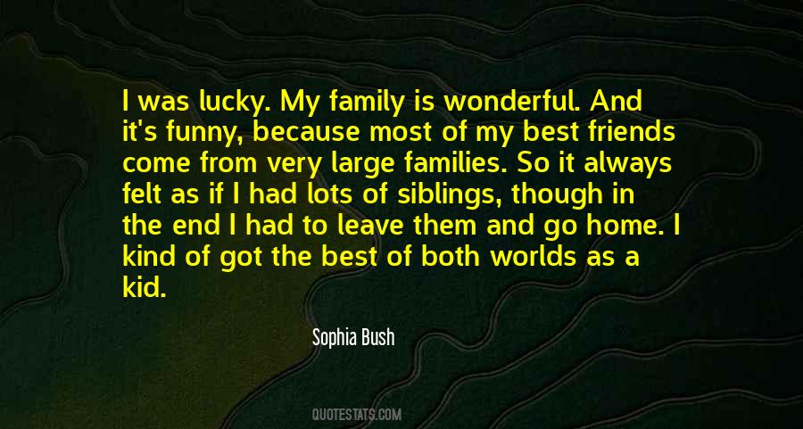 Family Siblings Sayings #30540