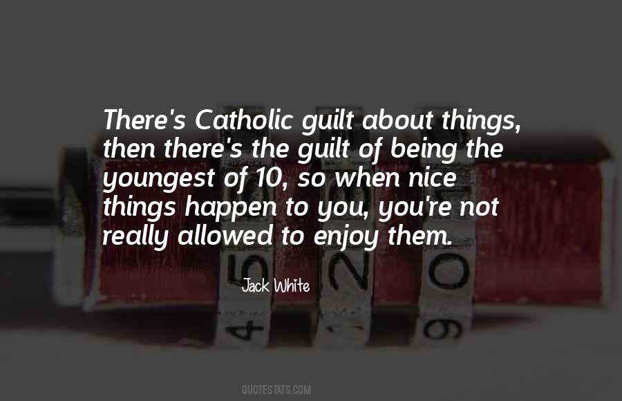 Quotes About Catholic Guilt #12054