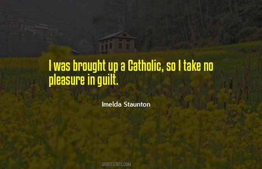 Quotes About Catholic Guilt #1558405