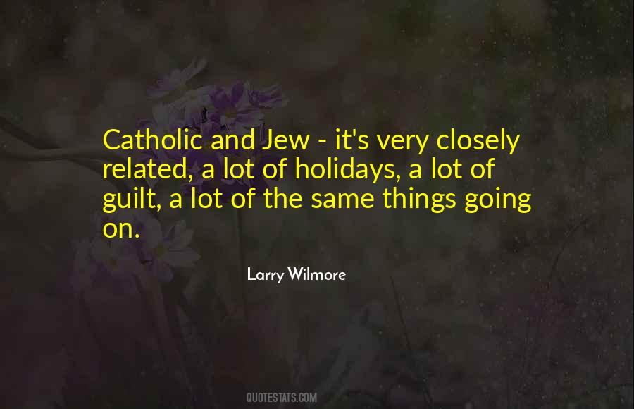 Quotes About Catholic Guilt #1691707
