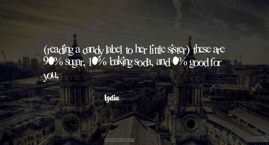 Candy And Soda Sayings #1564533