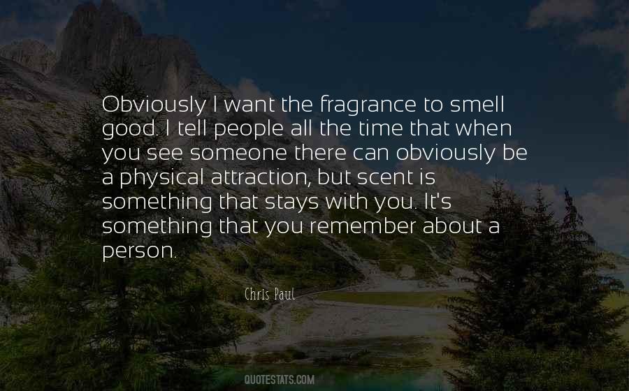 Smell Good Sayings #1103643