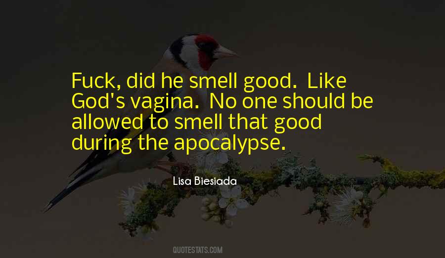 Smell Good Sayings #1825560