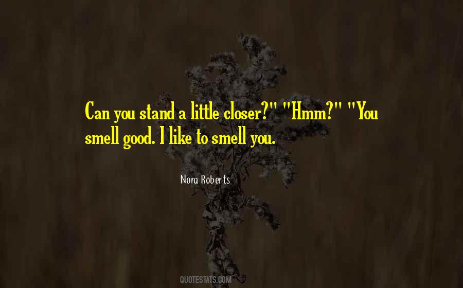 Smell Good Sayings #603698