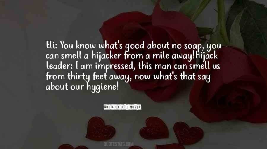 Smell Good Sayings #655741