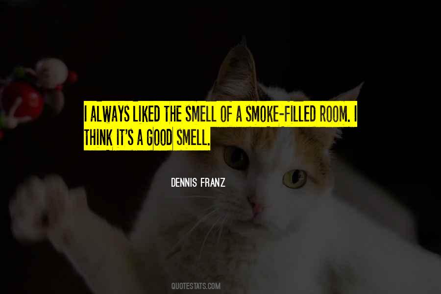 Smell Good Sayings #717050