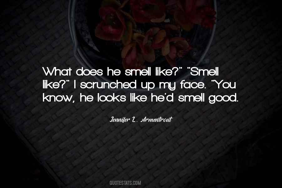 Smell Good Sayings #742645