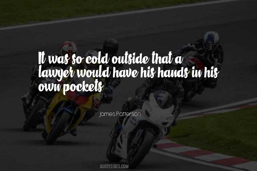So Cold Sayings #836942
