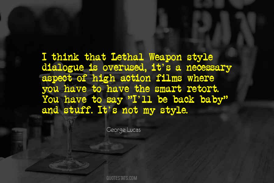 Quotes About Lethal #1014417