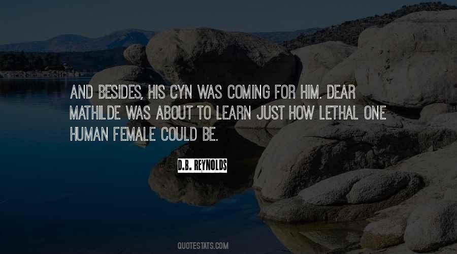 Quotes About Lethal #1394906