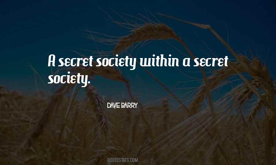 Secret Society Sayings #1091523