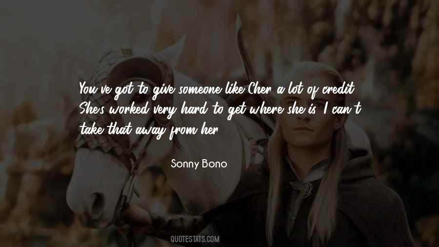 Sonny And Cher Sayings #1407516