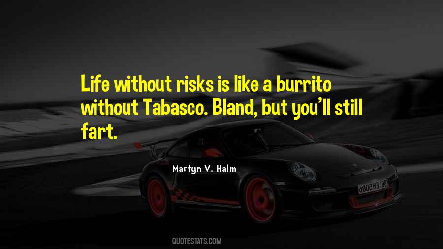 Quotes About Tabasco #788906