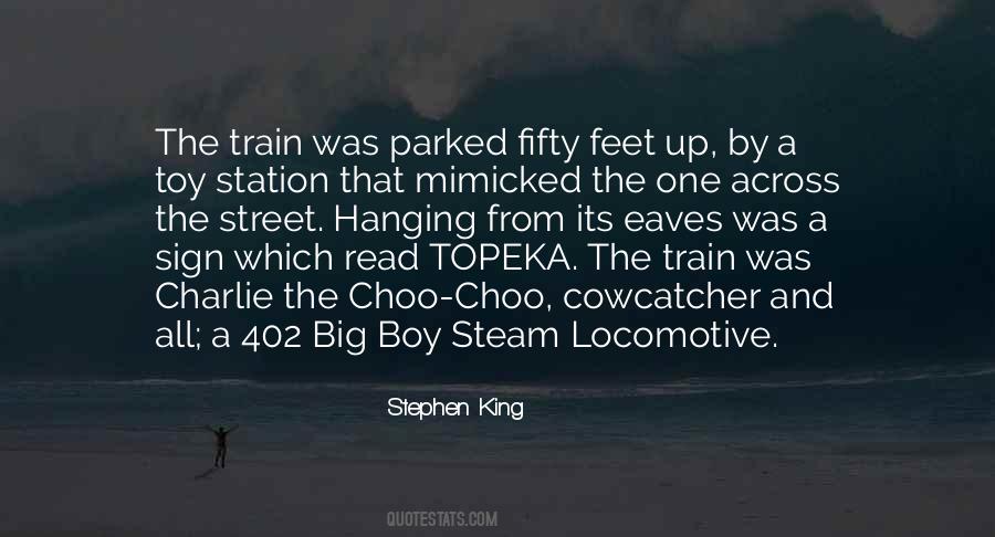 Steam Train Sayings #1233841