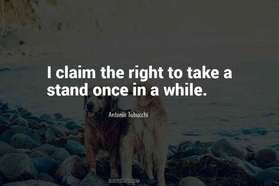 Take A Stand Sayings #1304861