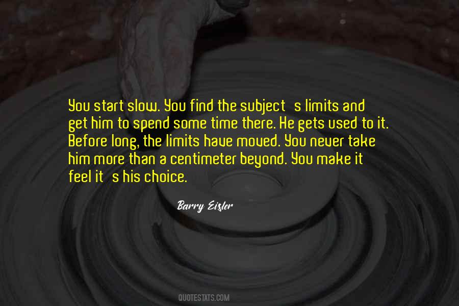 Slow Start Sayings #1280380