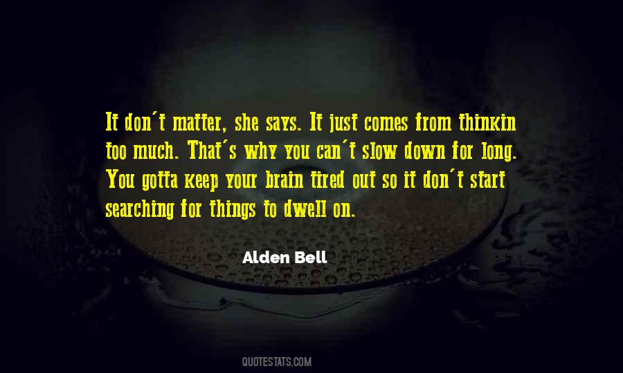 Slow Start Sayings #1526426