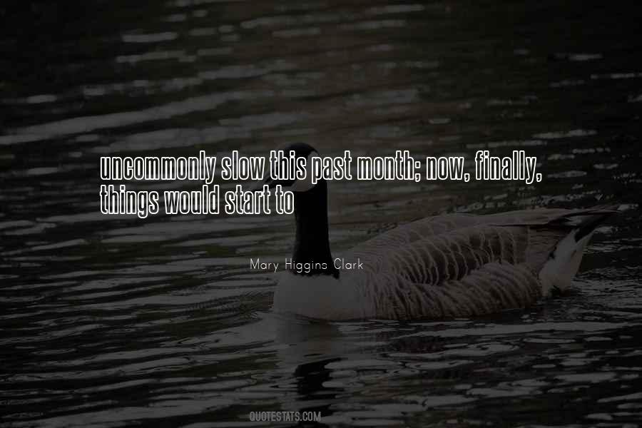 Slow Start Sayings #1589999
