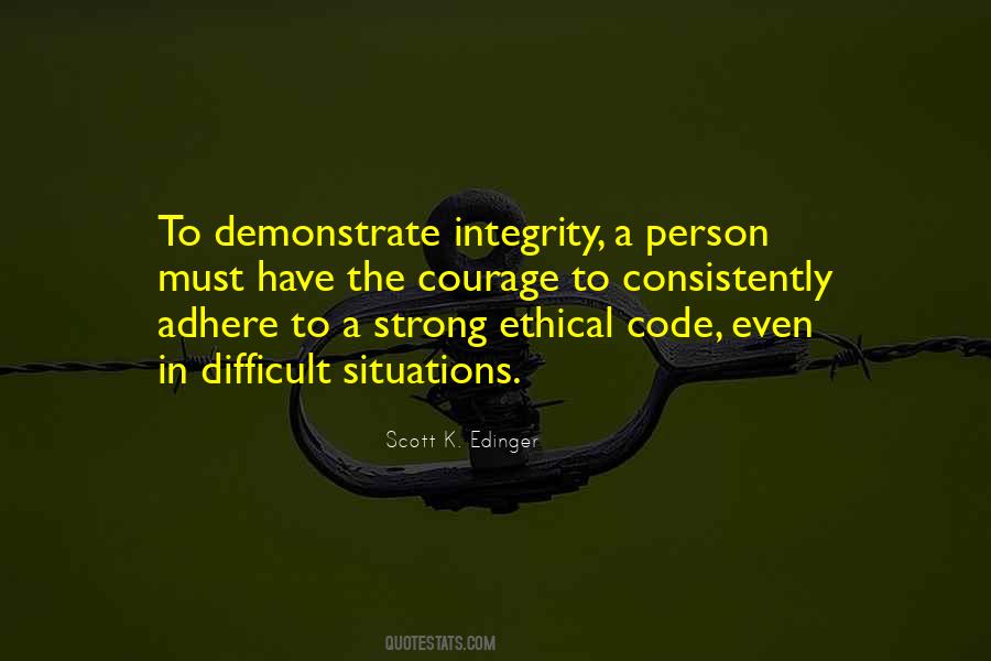 Quotes About Ethics And Integrity #1438507