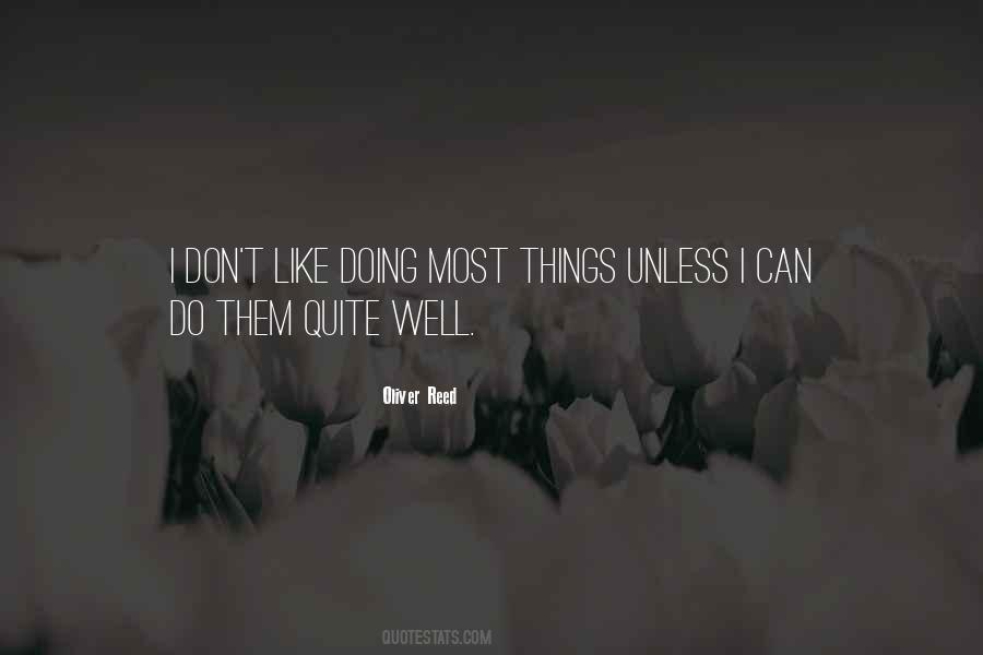 Quotes About Doing Things Well #13379