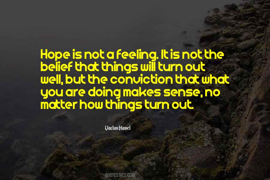 Quotes About Doing Things Well #362752