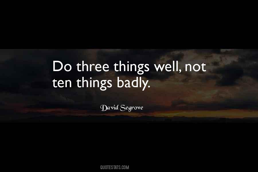 Quotes About Doing Things Well #546789