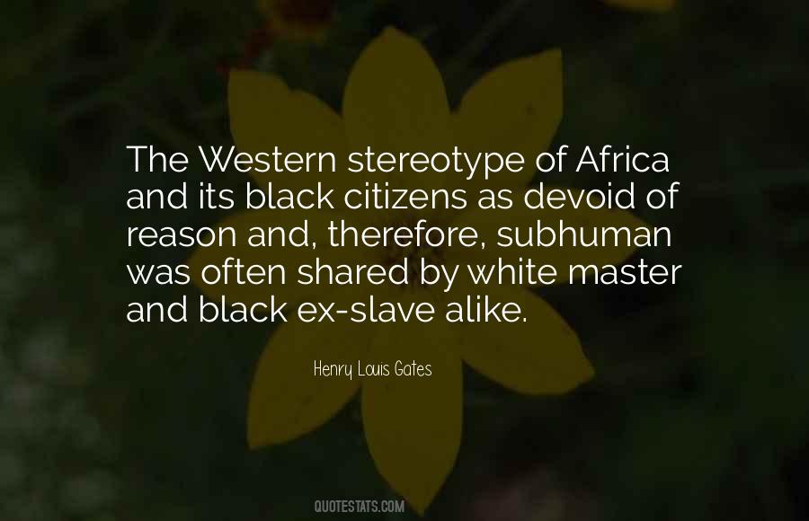 Black Stereotype Sayings #1467490