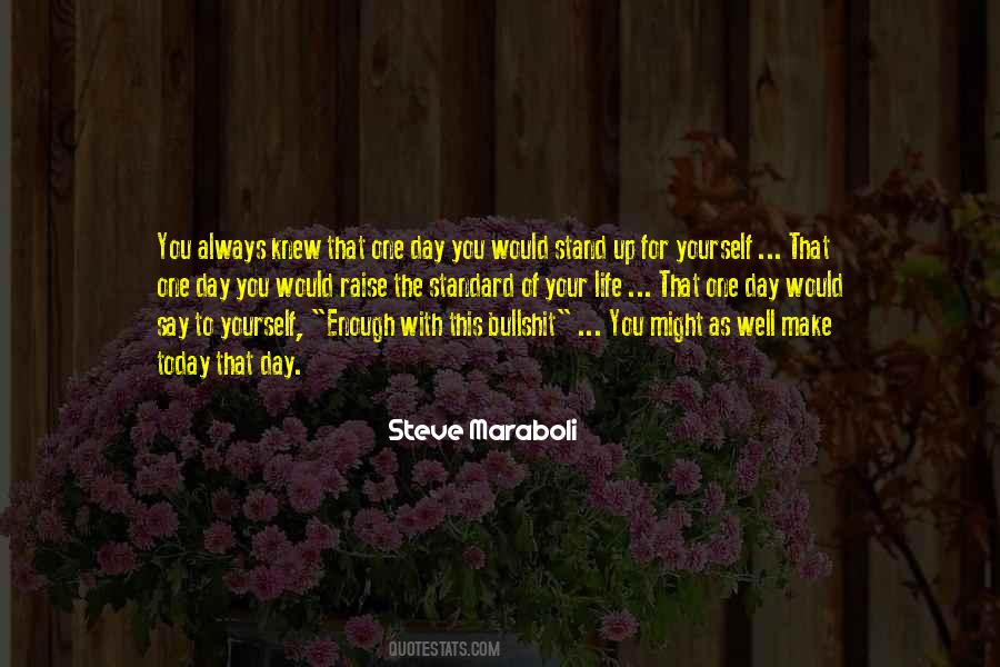 Steve Maraboli Sayings #78755