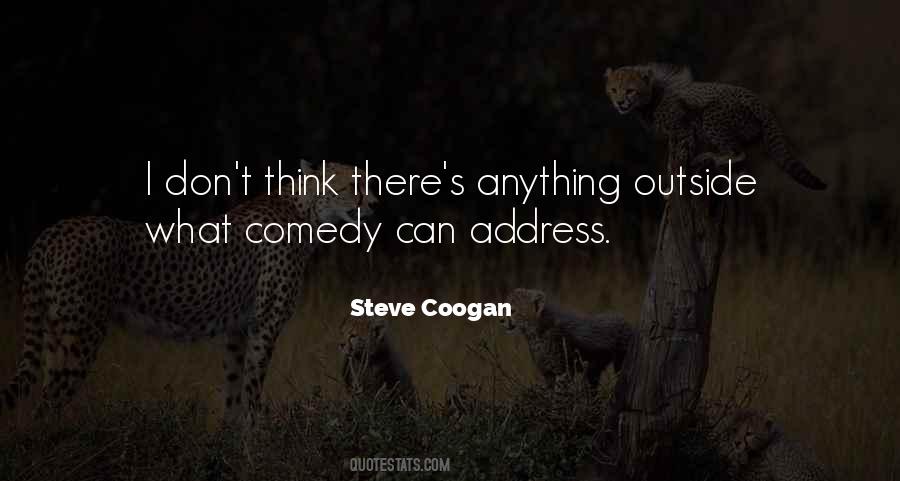 Steve Coogan Sayings #1313755