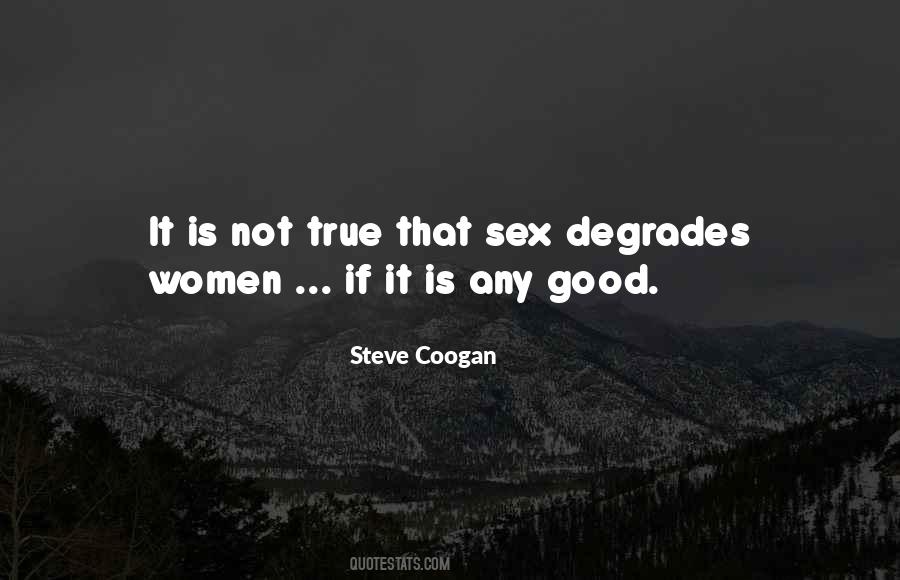 Steve Coogan Sayings #394729