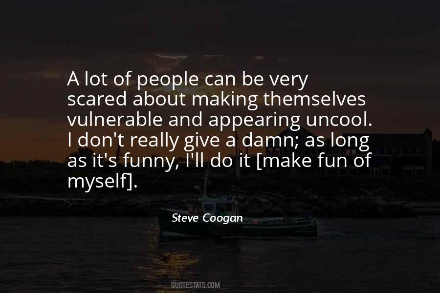 Steve Coogan Sayings #615447