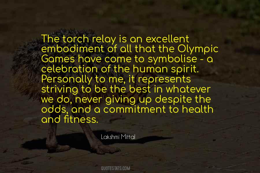 Quotes About The Olympic Spirit #1150328