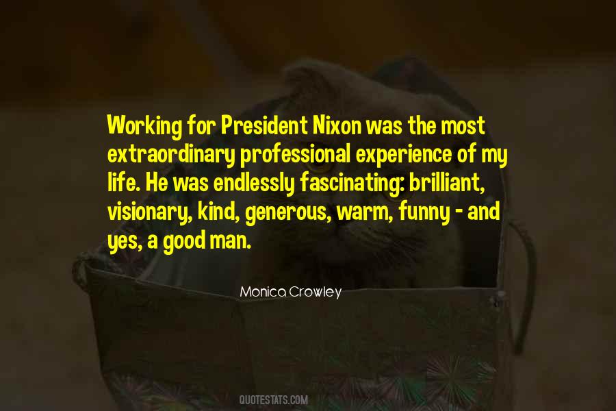 Quotes About President Nixon #1178903