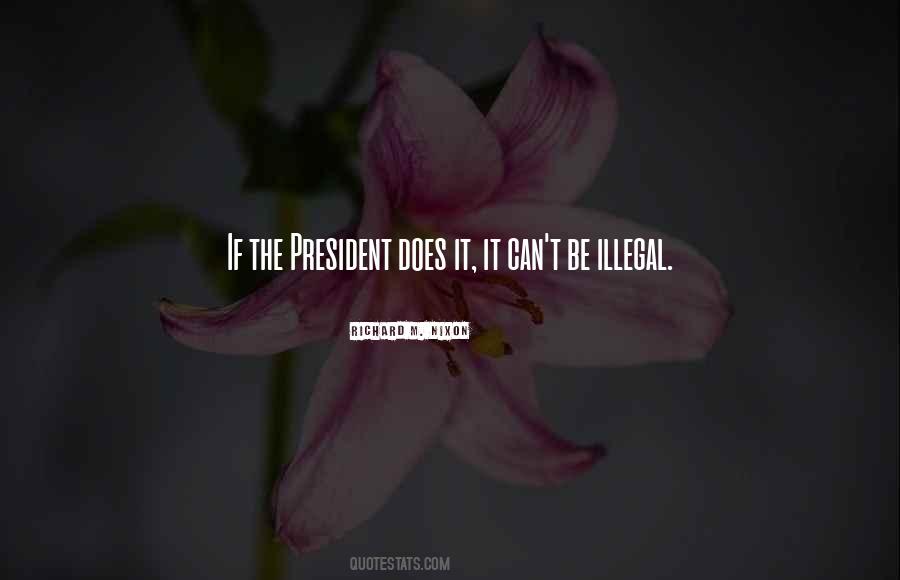 Quotes About President Nixon #1652068