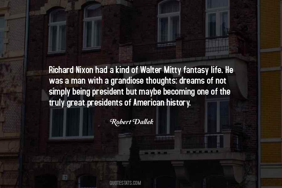 Quotes About President Nixon #425220