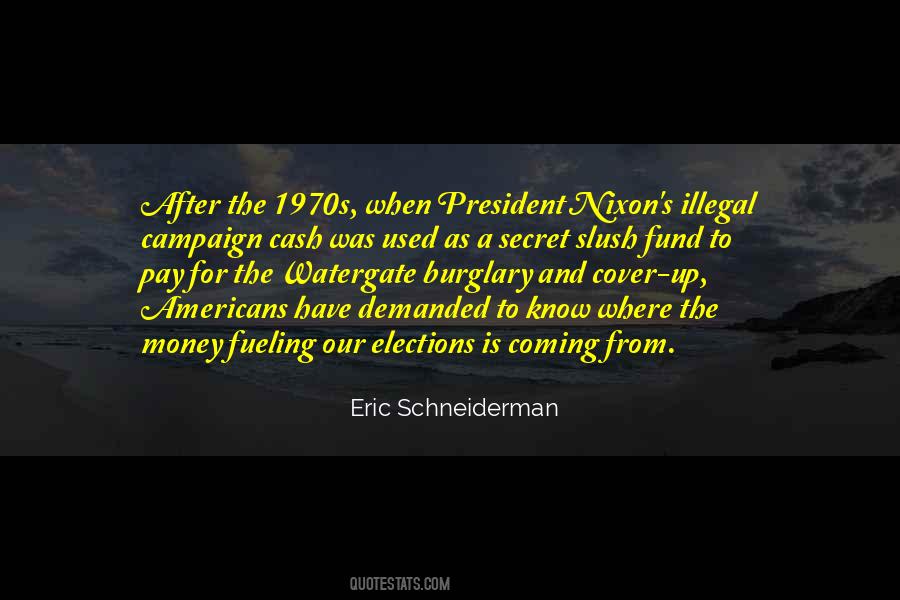 Quotes About President Nixon #535435
