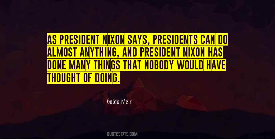 Quotes About President Nixon #638153