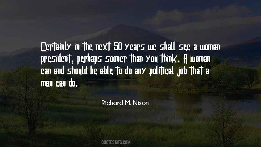 Quotes About President Nixon #971126