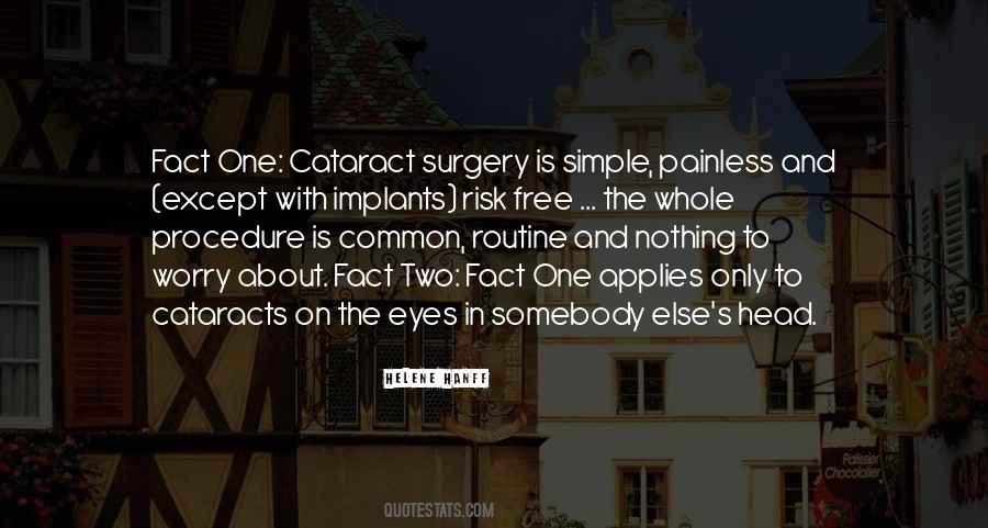 Eye Surgery Sayings #1136354